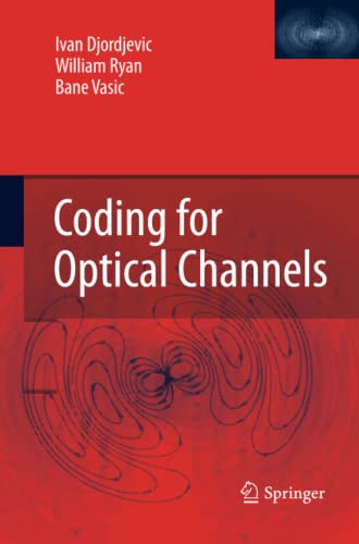 Coding for Optical Channels