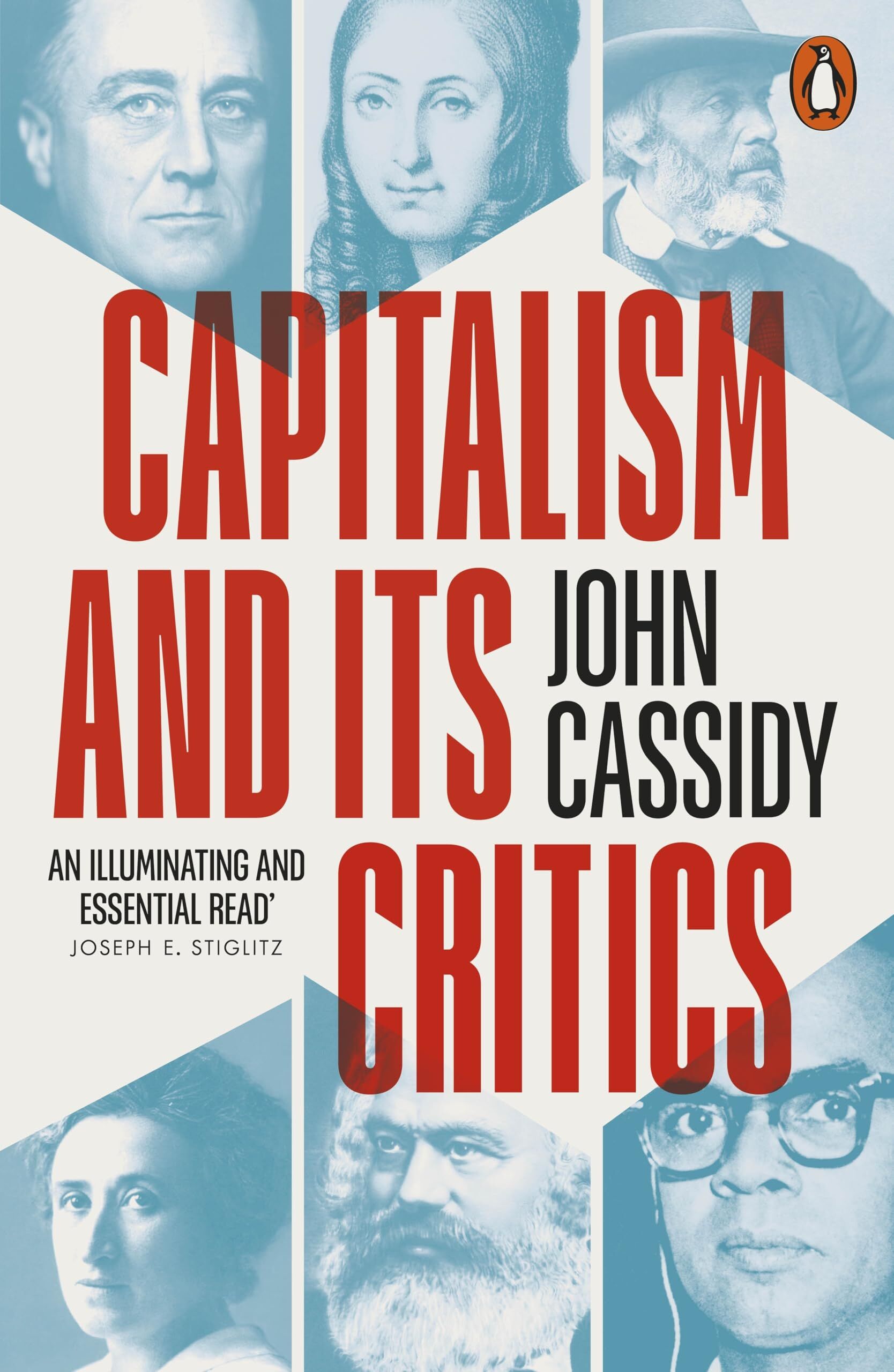 Cassidy, John: Capitalism and Its Critics