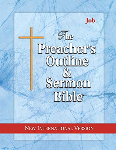 The Preacher's Outline & Sermon Bible: Job: New International Version (The Preacher's Outline & Sermon Bible NIV, Band 14)
