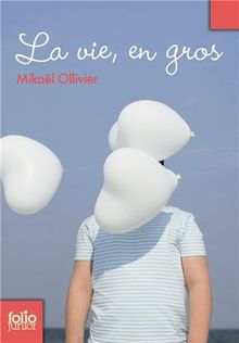 La vie, en gros von Mikael Ollivier | Buch | gebraucht – gut