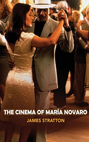 The Cinema of María Novaro