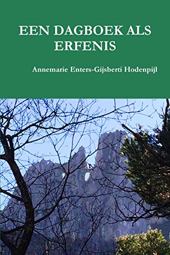 EEN DAGBOEK ALS ERFENIS