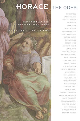 Horace, The Odes: New Translations By Contemporary Poets (Facing Pages)