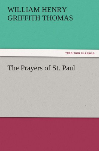 The Prayers of St. Paul (TREDITION CLASSICS)