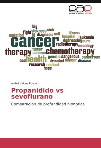 Propanidido vs sevoflurano: Comparación de profundidad hipnótica