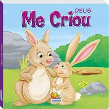 Deus Me Criou - Coleção Deus Está Conosco! (Em Portuguese do Brasil)
