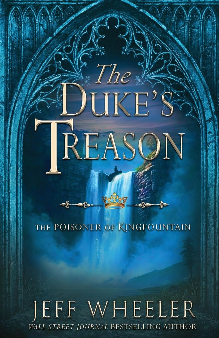 The Duke's Treason: A Kingfountain Prequel (The Poisoner of Kingfountain, Band 4)