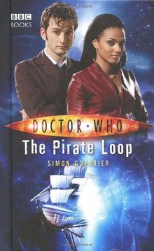 Doctor Who -  The Pirate Loop (New Series Adventure 20) by Simon Guerrier  | Book | condition very good