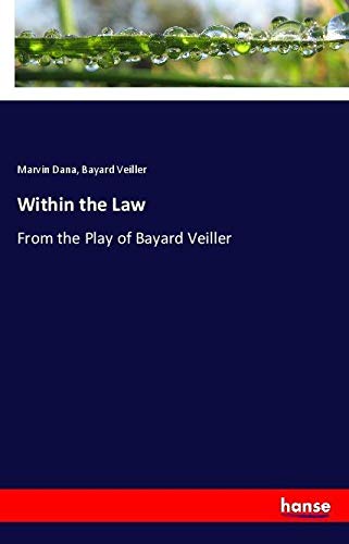 Within the Law: From the Play of Bayard Veiller