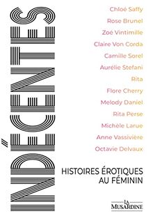 Indécentes : histoires érotiques au féminin