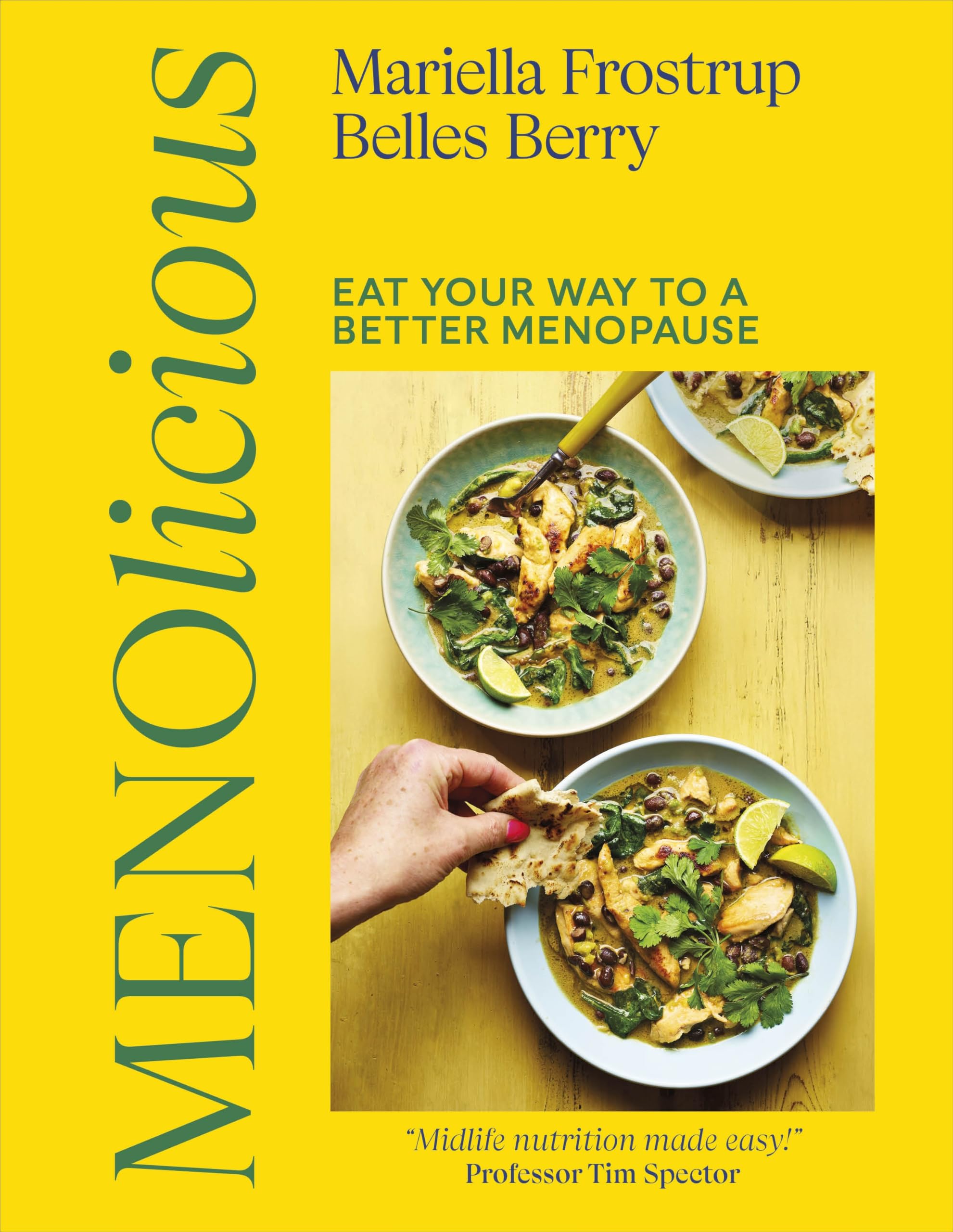 Menolicious: Eat Your Way to a Better Menopause - THE INSTANT SUNDAY TIMES BESTSELLER