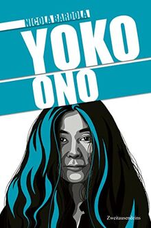 Yoko Ono: Die Biografie