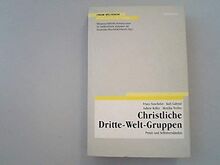 Christliche Dritte-Welt-Gruppen: Praxis und Selbstverständnis