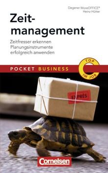 Pocket Business: Zeitmanagement: Zeitfresser erkennen - Planungsinstrumente erfolgreich anwenden