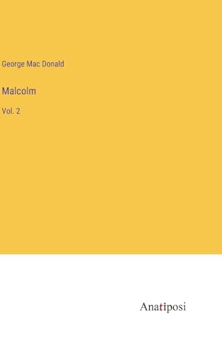 Malcolm: Vol. 2