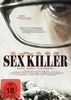 Sex Killer - Lust. Mord. Wahnsinn.