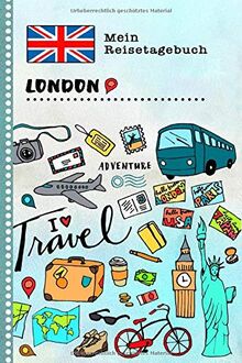 London Reisetagebuch: Kinder Reise Aktivitätsbuch zum Ausfüllen, Eintragen, Malen, Einkleben A5 - Ferien unterwegs Tagebuch zum Selberschreiben -  Urlaubstagebuch Journal für Mädchen, Jungen