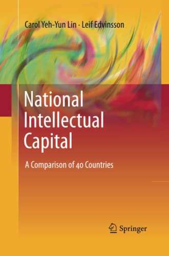National Intellectual Capital: A Comparison of 40 Countries