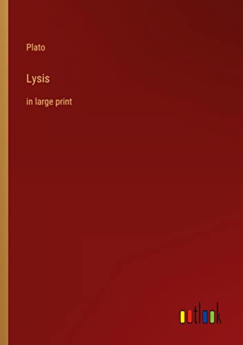 Lysis: in large print