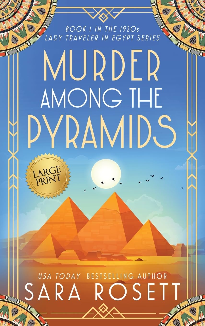 Murder Among the Pyramids (1920s Lady Traveler in Egypt, Band 1)