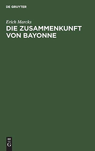 Die Zusammenkunft von Bayonne