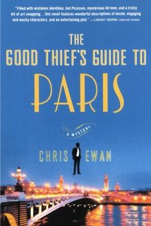 The Good Thief's Guide to Paris: A Mystery (Good Thief's Guides)