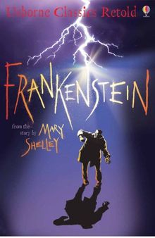 Frankenstein (Classics Retold)