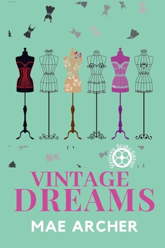 Vintage Dreams (Dreams of Destiny, Band 2)