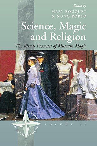 Science, Magic and Religion: The Ritual Processes of Museum Magic: The Museum as a Ritual Site (New Directions in Anthropology, Band 23)