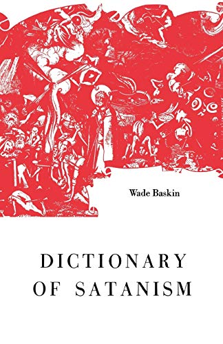Wade Baskin Dictionary Of Satanism