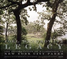 Legacy: The Preservation of Wilderness in New York City Parks