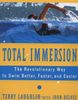 Total Immersion: A Revolutionary Way To Swim Better And Faster