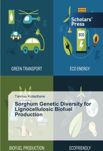 Sorghum Genetic Diversity for Lignocellulosic Biofuel Production