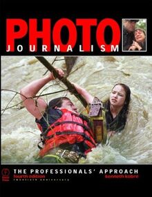 Photojournalism: The Professionals' Approach