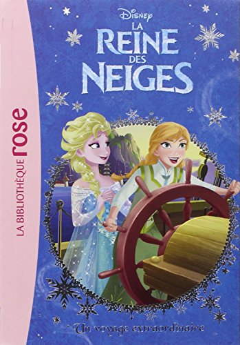 La Reine des Neiges 04 - Un voyage extraordinaire (Poche)