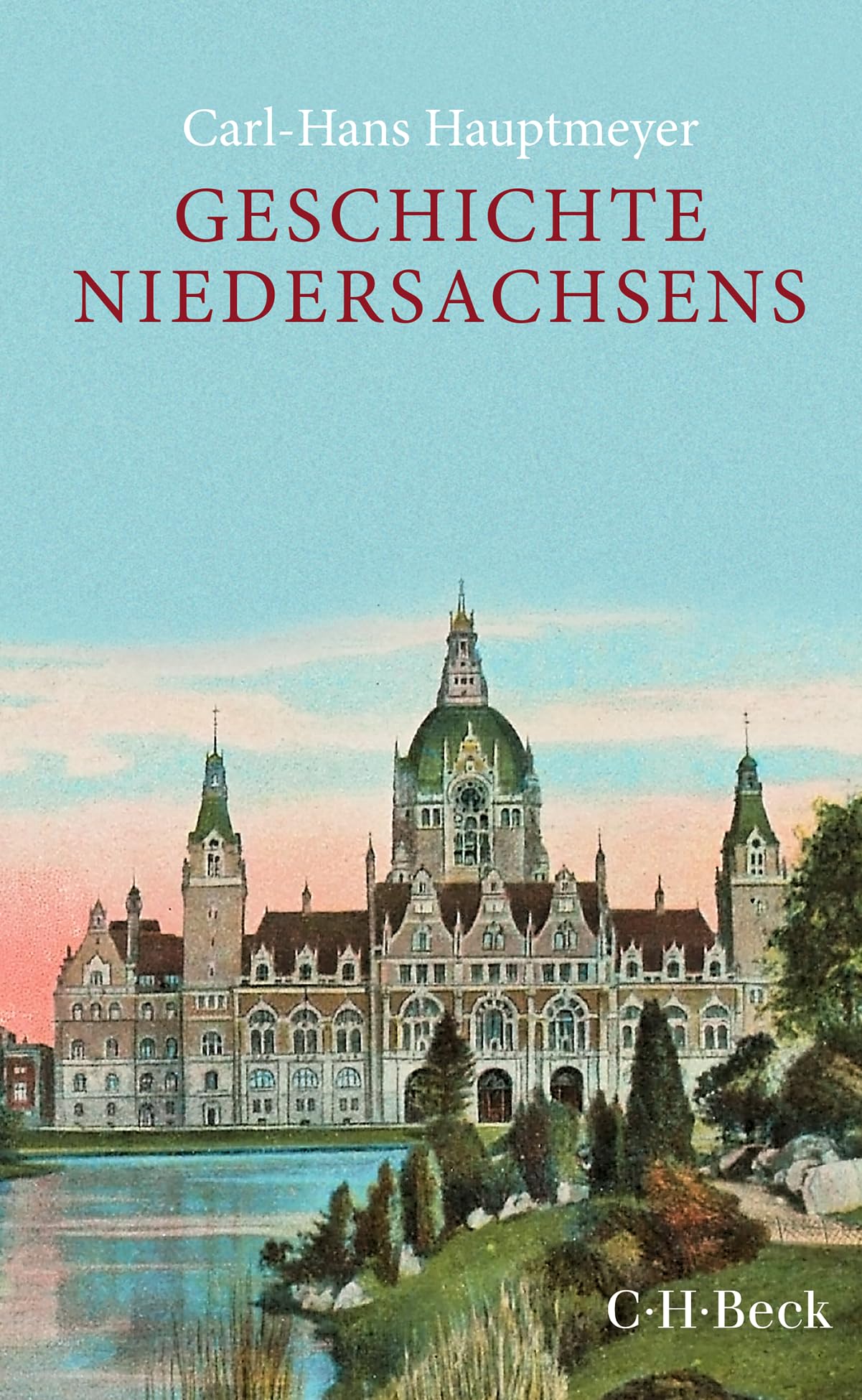 Hauptmeyer, Carl-Hans: Geschichte Niedersachsens