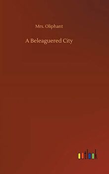 A Beleaguered City