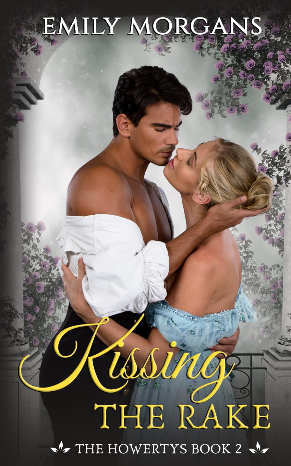 Kissing the Rake (The Howertys Book 2)