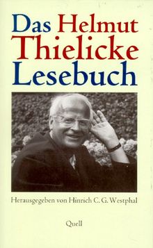 Das Helmut Thielicke Lesebuch