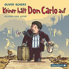 Keiner hält Don Carlo auf: 2 CDs