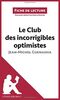 Le Club des incorrigibles optimistes de Jean-Michel Guenassia (Fiche de lecture) : Analyse complète et résumé détaillé de l'oeuvre