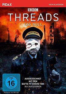 Threads - Tag Null / Spannender preisgekrönter Film über einen Nuklearangriff (Pidax Film-Klassiker)