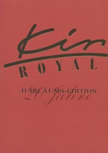 Kir Royal (Jubiläums-Edition, + Audio-CD) [3 DVDs]