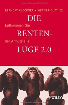 Die Rentenlüge 2.0: Entkommen Sie der Armutsfalle