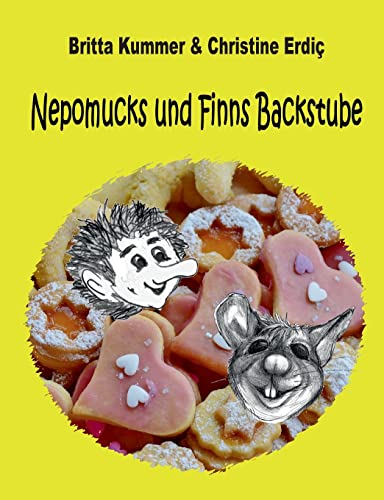 Nepomucks und Finns Backstube