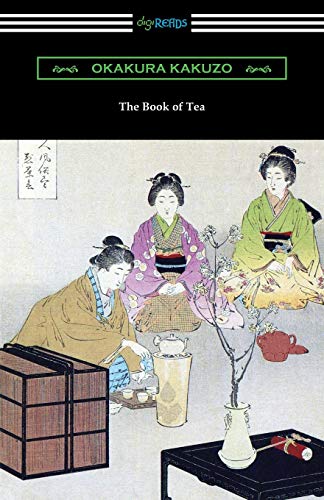 Kakuzo Okakura The Book Of Tea