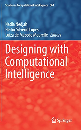 Designing with Computational Intelligence (Studies in Computational Intelligence)