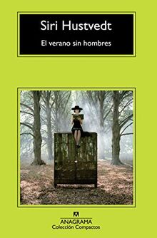 El verano sin hombres (Compactos Anagrama, Band 636)