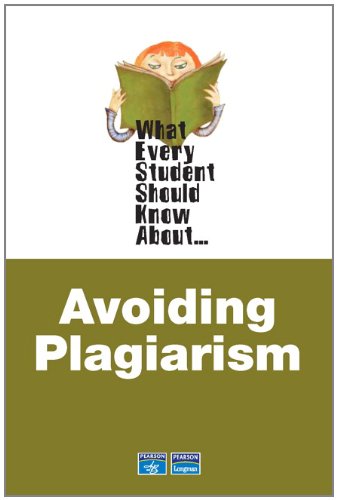 What Every Student Should Know About Avoiding Plagiarism (What Every Student Should Know About... (Wesska Series))