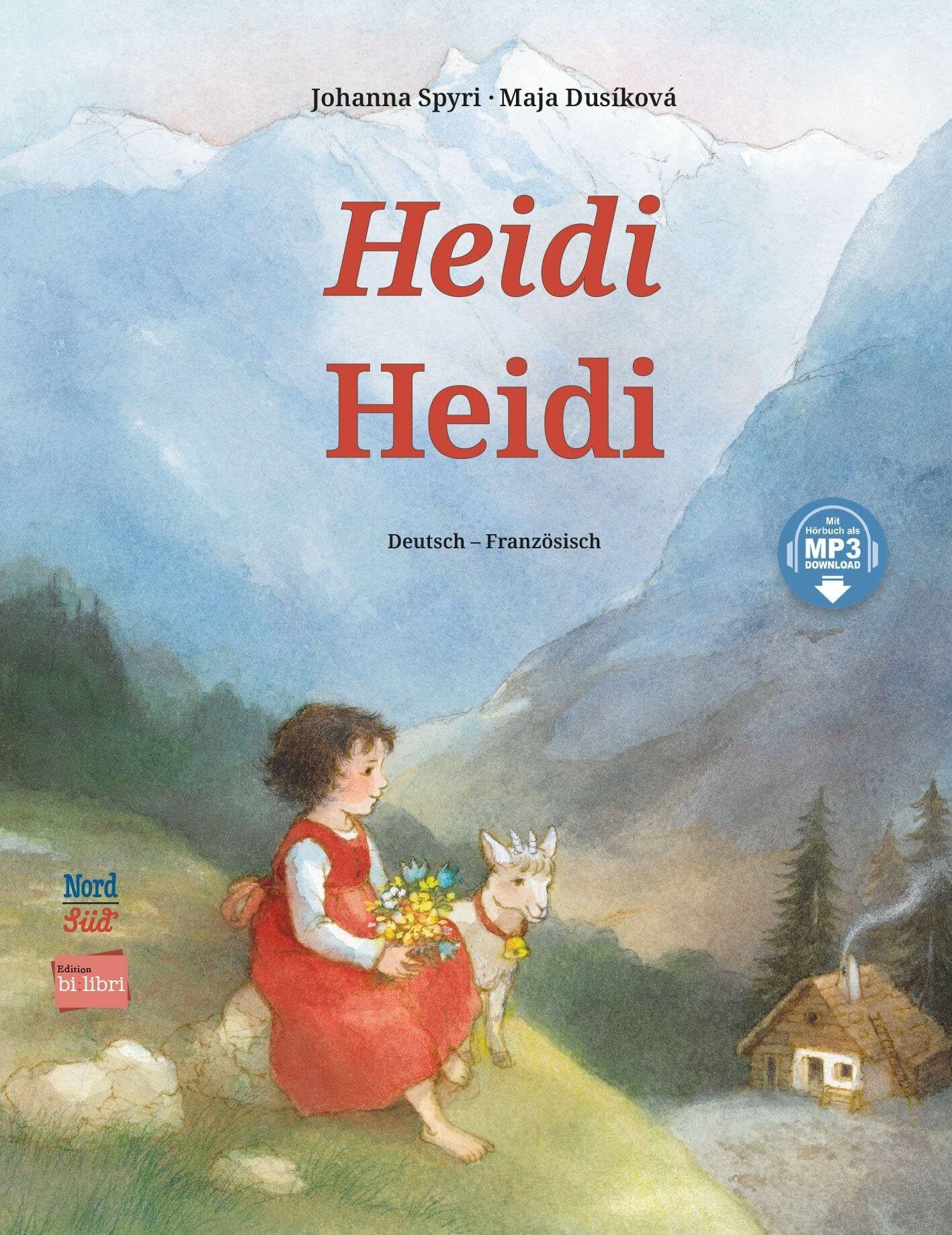 Spyri, Johanna: Heidi (Deutsch-Französisch)
